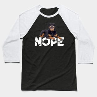 Nope Lazy Rottweiler Dog Lover Baseball T-Shirt